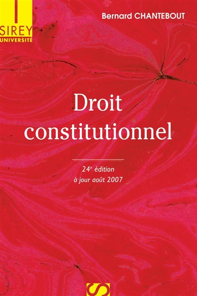 Droit constitutionnel : mise à jour 1er août 2007
