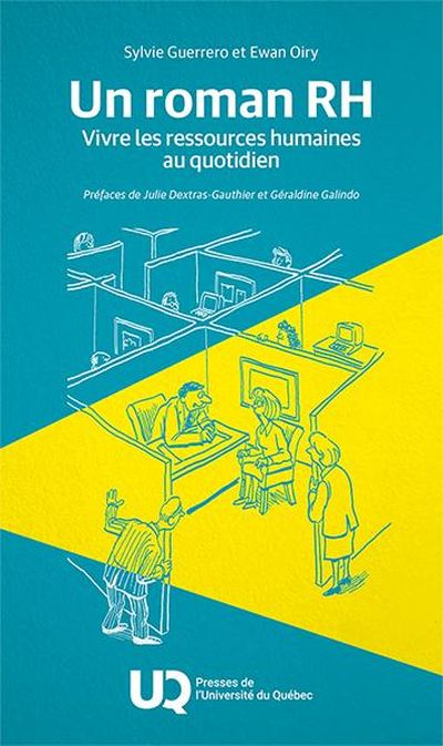 Un roman RH : Vivre les ressources humaines au quotidien