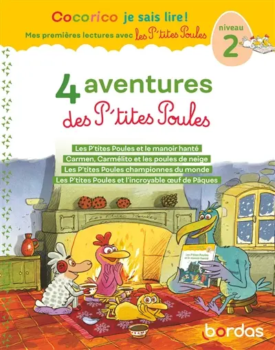 4 aventures des p'tites poules : niveau 2
