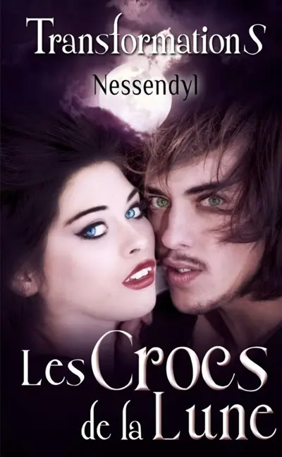 Les Crocs de la Lune : TransformationS