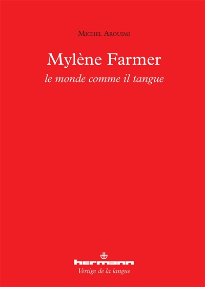 Mylène Farmer : le monde comme il tangue