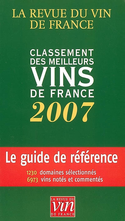 Classement des meilleurs vins de France 2007