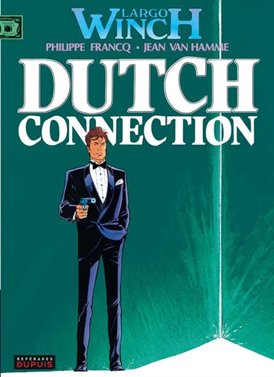 Largo Winch, tome 6 : Dutch connection