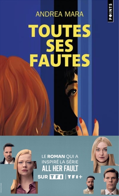 Toutes ses fautes : thriller