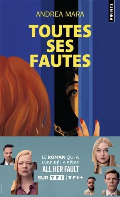 Toutes ses fautes : thriller