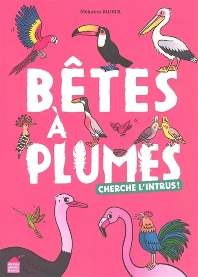 Bêtes à plumes : cherche l'intrus !