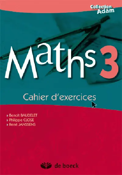 Maths 3 : cahier d'exercices
