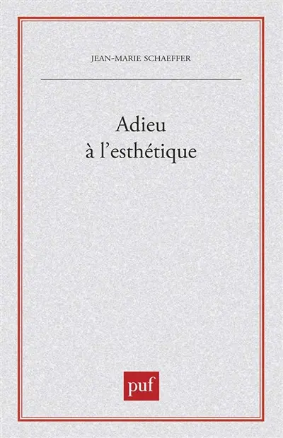 Adieu à l'esthétique