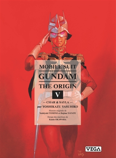 Mobile suit Gundam, the origin. Vol. 5. Char & Sayla