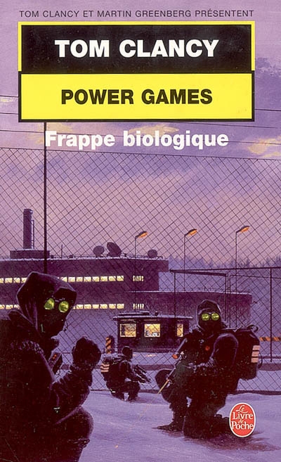 Power games. Vol. 4. Frappe biologique