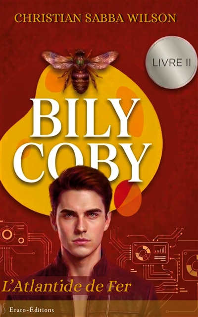 Bily Coby : Livre II :...