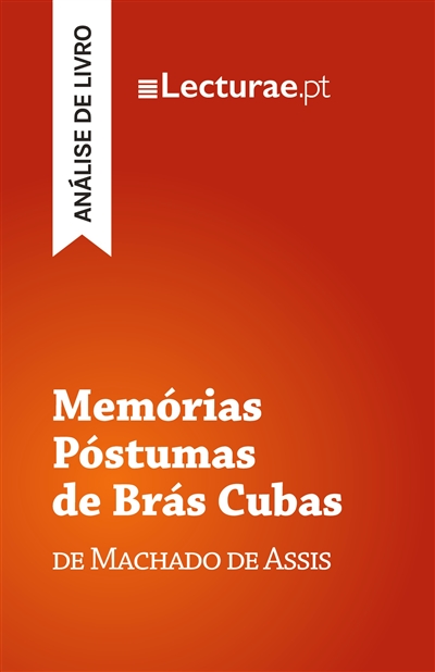 Memórias Póstumas de Brás...