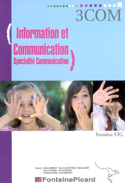 Information et communication, spécialité communication : première STG