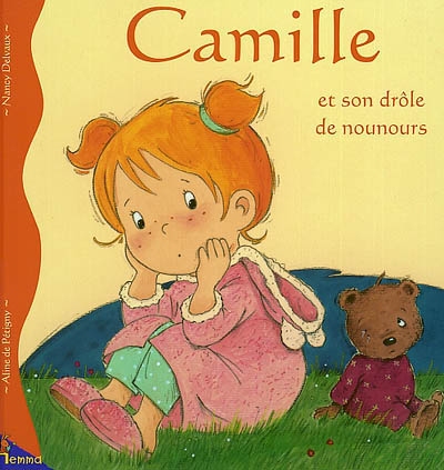 Camille et son drôle de nounours