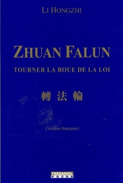 Zhuan Falun : tourner la roue de la loi