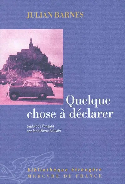 Quelque chose à déclarer