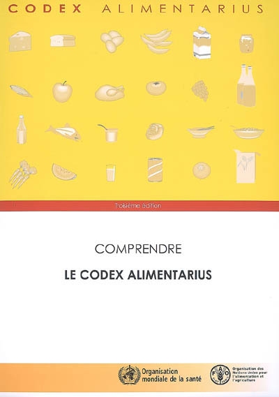 Comprendre le codex alimentarius
