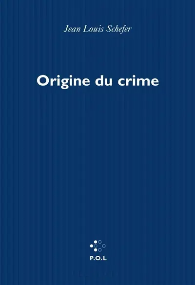 Origine du crime