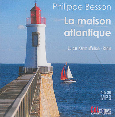 La maison atlantique