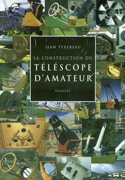 La construction du téléscope d'amateur