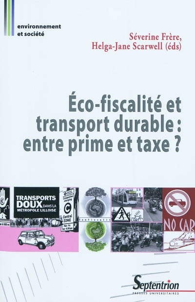 Eco-fiscalité et transport durable : entre prime et taxe ?