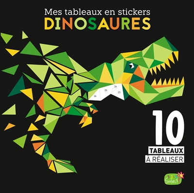 dinosaures : 10 tableaux à réaliser