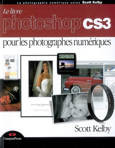 Le livre Adobe Photoshop CS3 des photographes numériques