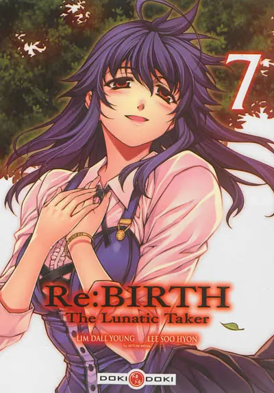 Re:Birth : the lunatic taker. Vol. 7