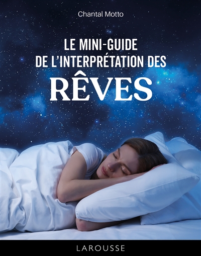 Mini-guide d'interprétation des rêves