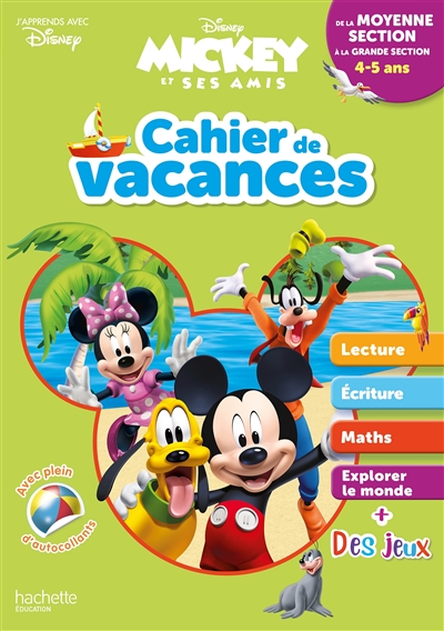 Cahier de vacances Mickey et ses amis : de la moyenne section à la grande section, 4-5 ans