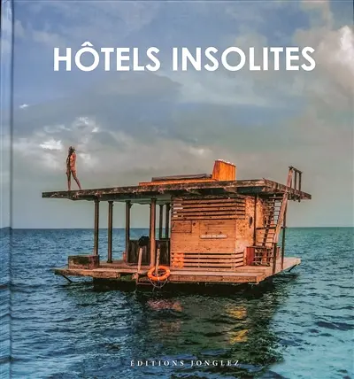 Hôtels insolites