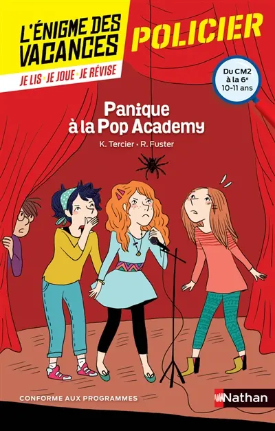 Panique à la Pop Academy : du CM2 à la 6e, 10-11 ans : conforme aux programmes
