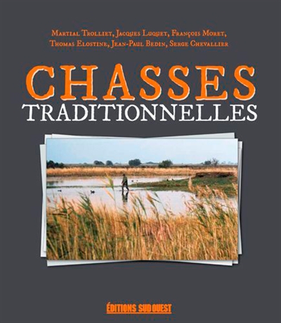Chasses traditionnelles