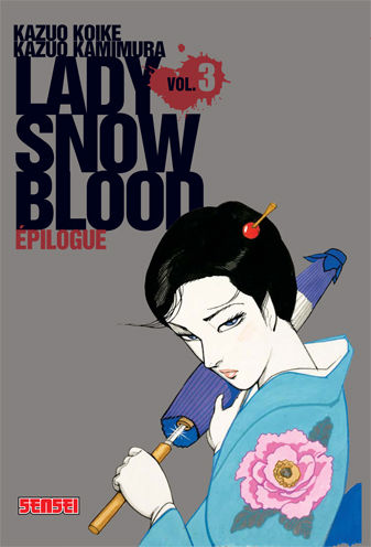 Lady Snowblood. Vol. 3. Epilogue