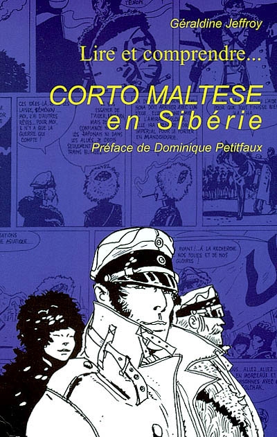 Lire et comprendre... Corto Maltese en Sibérie