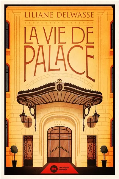 La vie de palace