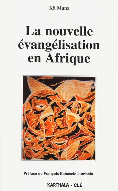 La nouvelle évangélisation en Afrique