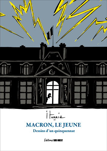 Macron, le jeune : dessins d'un quinquennat