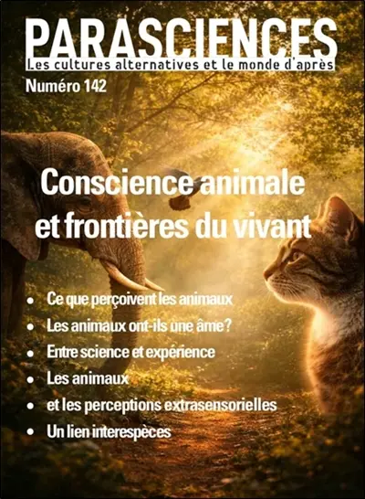 Parasciences, n° 142. Conscience animale et frontières du vivant Parasciences, n° 142. Conscience animale et frontières du vivant
