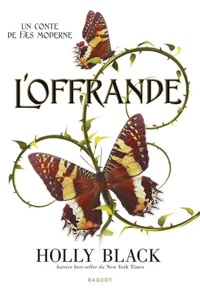 Un conte de faes moderne. Vol. 1. L'offrande