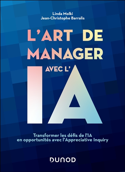 L'art de manager avec l'IA...