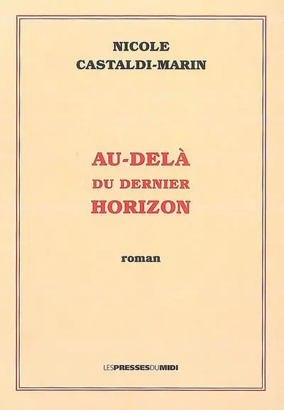 Au-delà du dernier horizon