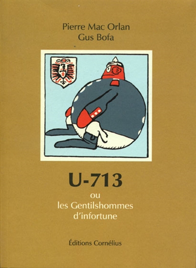 U-713 ou Les gentilshommes d'infortune