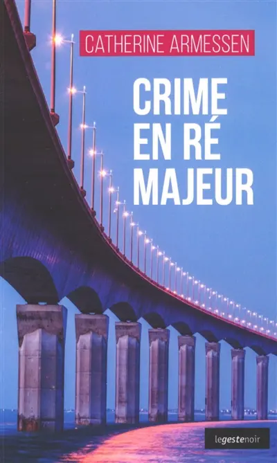 Crime en Ré majeur