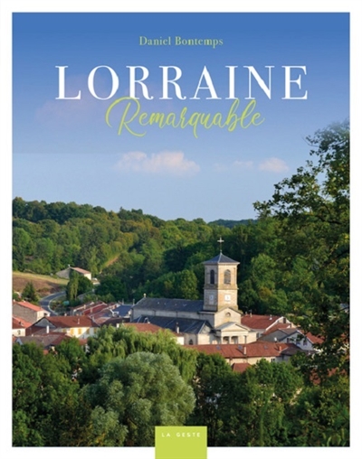 Lorraine remarquable