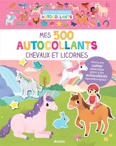 Mes tout premiers autocollants : 500 autocollants chevaux et licornes