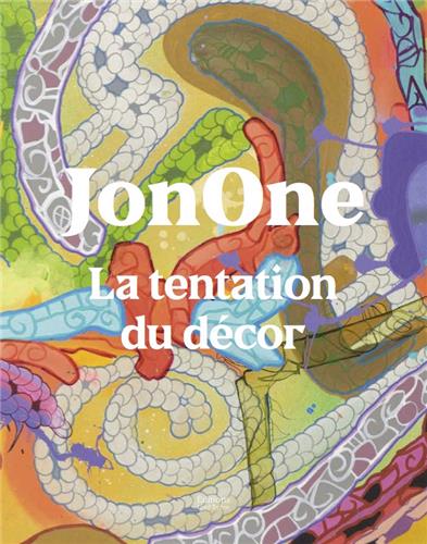 JonOne : la tentation du décor : exposition, Roubaix, La Piscine-Musée d'art et d'industrie A. Diligent, du 24 juin au 3 septembre 2023