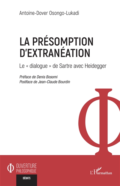 La présomption d'extranéation : le dialogue de Sartre avec Heidegger
