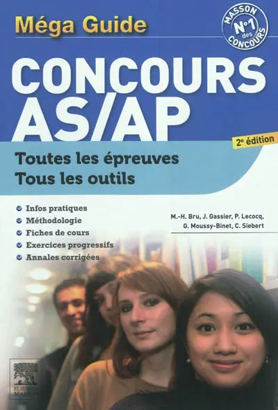 Méga guide concours AS-AP, aide-soignant et auxiliaire de puéricultrice