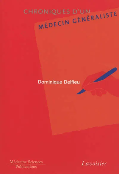 Chroniques d'un médecin généraliste